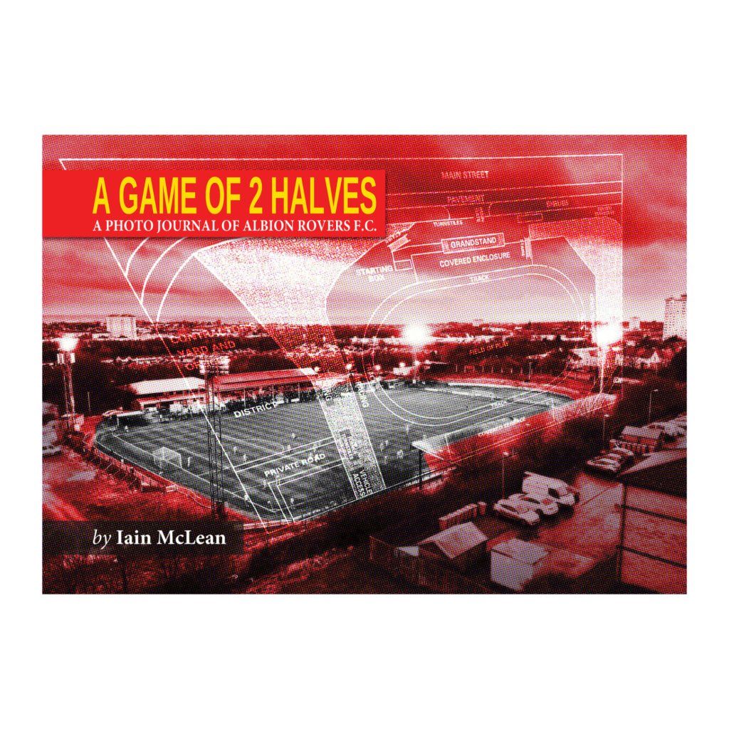 Albion Rovers Photo Zine