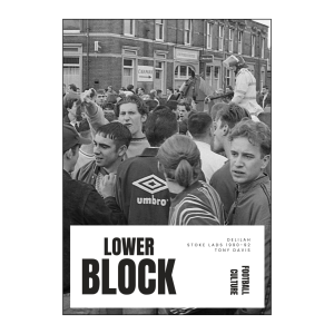 Delilah - Stoke Lads 1990-92 © Tony Davis | Lower Block