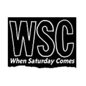 When Saturday Comes WSC Magazine