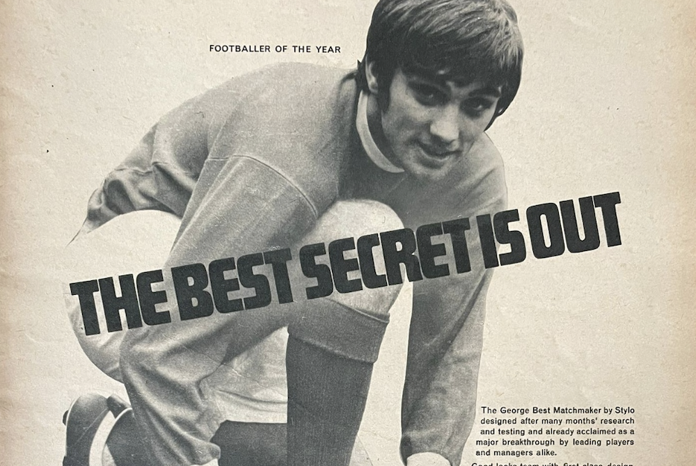 George Best 1960s boot advert. Stylo Matchmakers football boots
