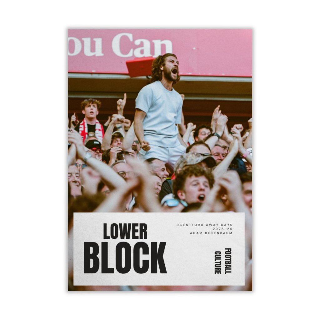 Brentford Away Days 2025-26 | Adam Rosenbaum Lower Block Edition