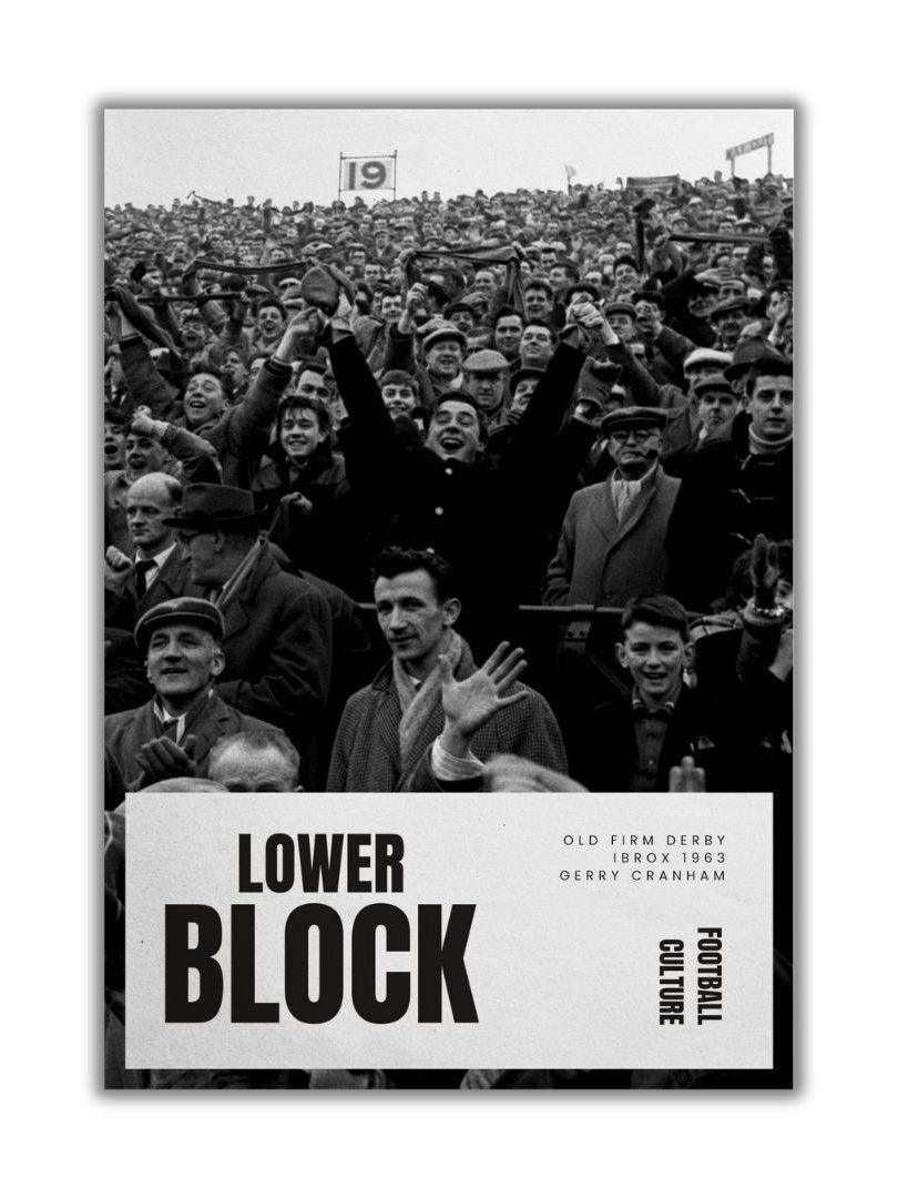 Old Firm Derby Ibrox 1963 Lower Block